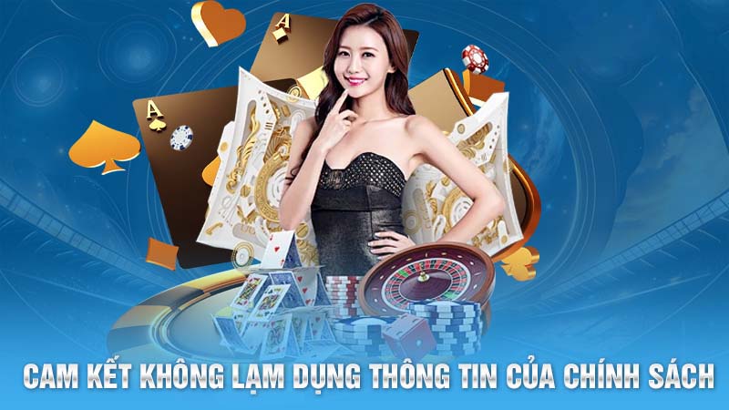 Chính Sách Bảo Mật - Đảm Bảo An Toàn Cho Thành Viên 78Win 2 Cam kết không lạm dụng thông tin của chính sách bảo mật 78Win